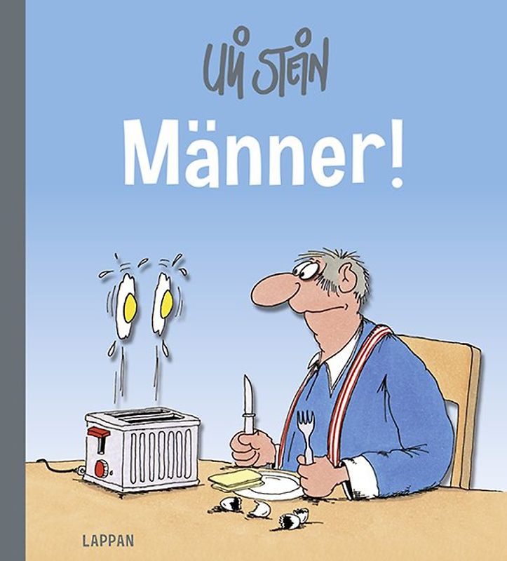Uli Stein für Verliebte: Männer!