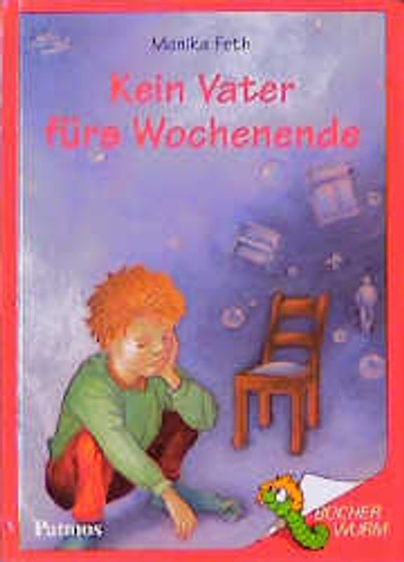 Kein Vater fürs Wochenende