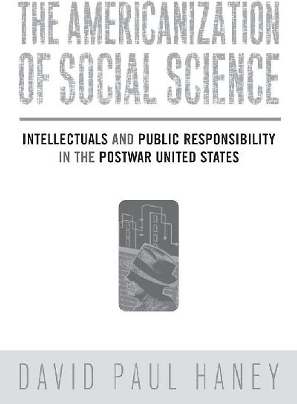 The Americanization of Social Science