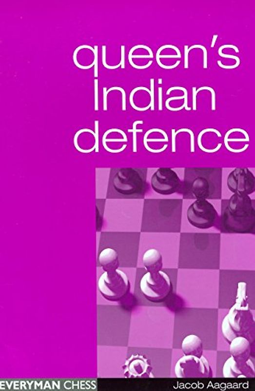 Queen's Indian Defence (Everyman Chess) - Aagaard, Jacob