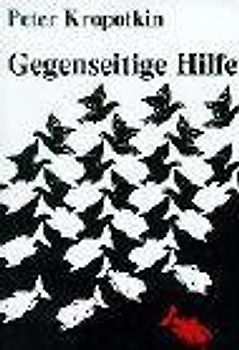 Gegenseitige Hilfe in der Tier- und Menschenwelt