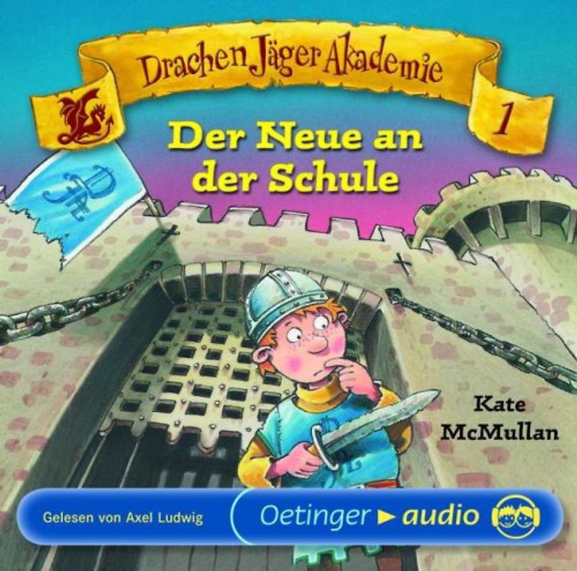 Drachen Jäger Akademie 1 - Der Neue an der Schule (CD)
