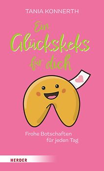 Ein Glückskeks für dich