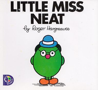 Little Miss Neat - Roger Hargreaves [Paperback]