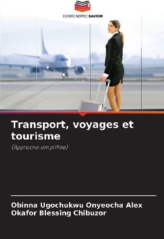 Transport, voyages et tourisme
