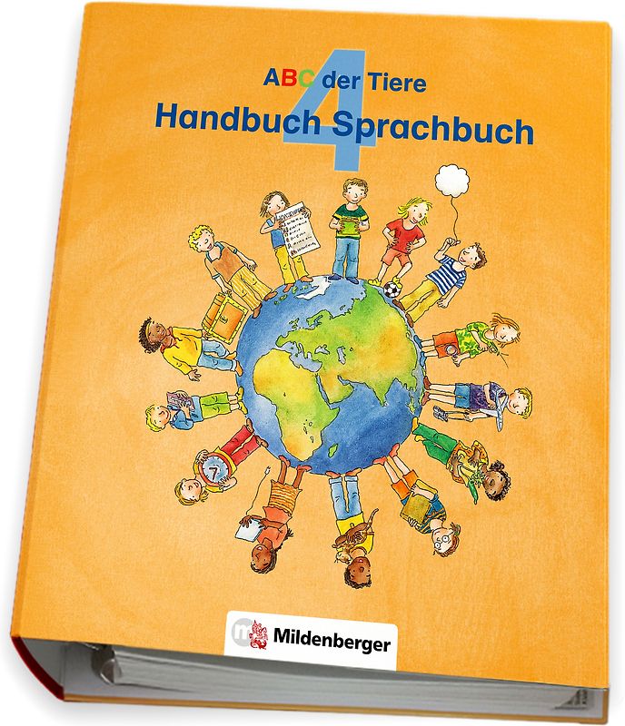 ABC der Tiere 4 – Handbuch Sprachbuch · Ausgabe Bayern