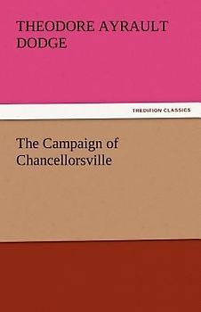 The Campaign of Chancellorsville