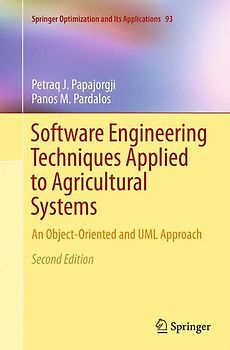 Software Engineering Techniques Applied to Agricultural Systems
