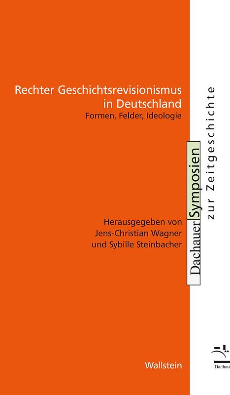 Rechter Geschichtsrevisionismus in Deutschland