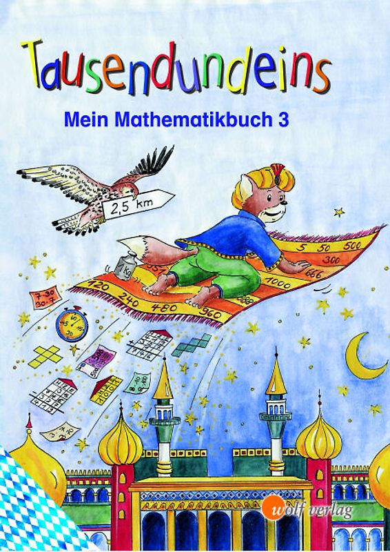 Tausendundeins - Ausgabe für Grundschulen in Bayern