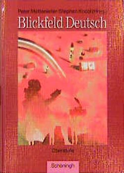 Blickfeld Deutsch RSR. Oberstufe