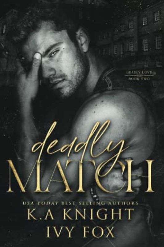 Deadly Match (Deadly Love, Band 2)