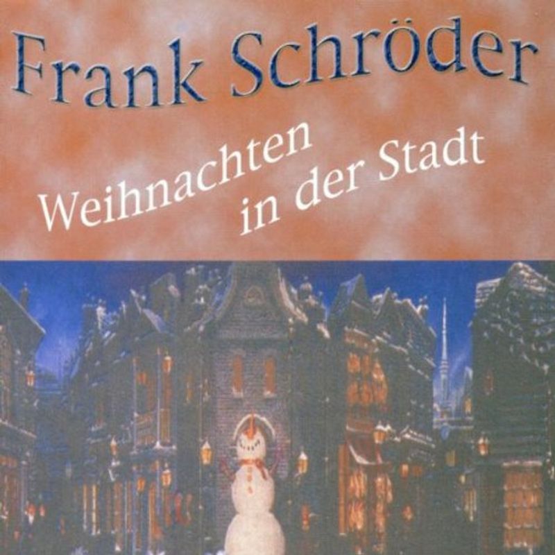 Schröder,Frank - Weihnachten in der Stadt
