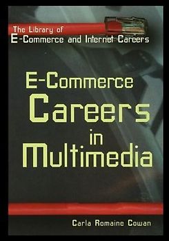E-Commerce: Careers in Multimedia