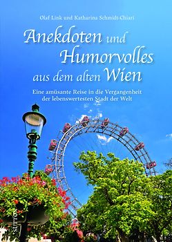 Anekdoten und Humorvolles aus dem alten Wien