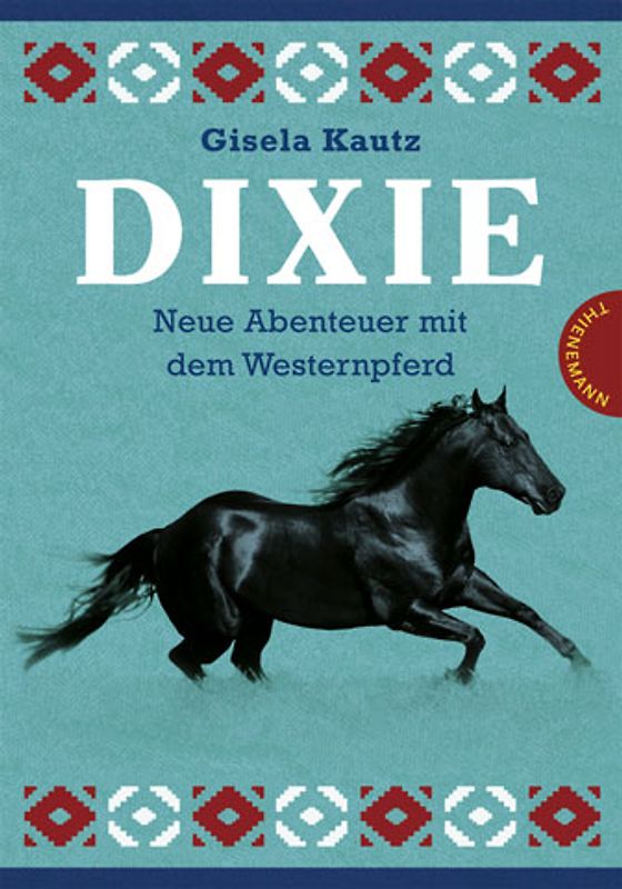 Dixie – Neue Abenteuer mit dem Westernpferd