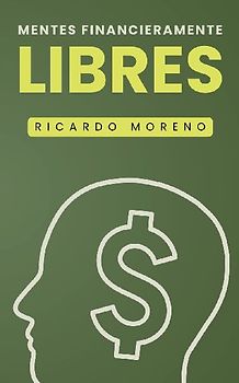 Mentes Financieramente Libres
