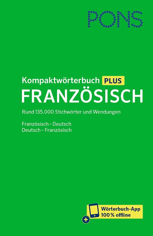 PONS Kompaktwörterbuch Plus Französisch