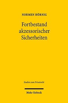 Fortbestand akzessorischer Sicherheiten