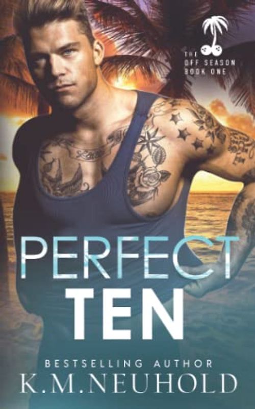 Perfect Ten (Palm Island, Band 1)