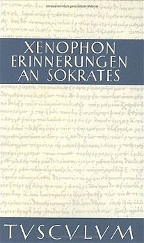 Erinnerungen an Sokrates. Griechisch / Deutsch