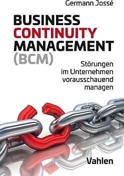 Business Continuity Management (BCM)