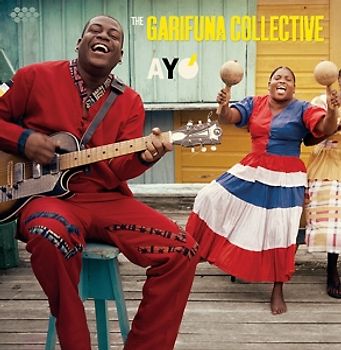 Garifuna Collective,the - Ayo