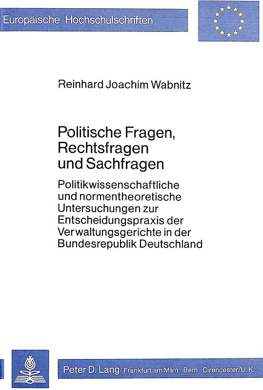 Politische Fragen, Rechtsfragen und Sachfragen