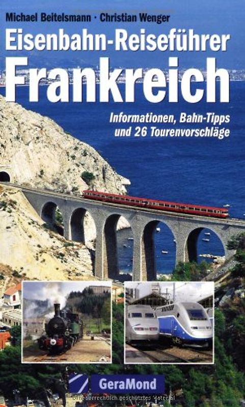Eisenbahn-Reiseführer Frankreich