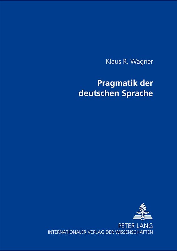 Pragmatik der deutschen Sprache