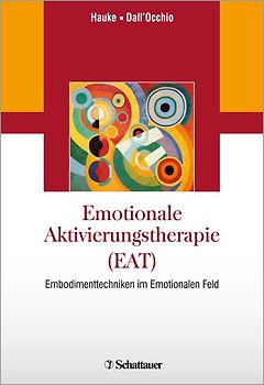 Emotionale Aktivierungstherapie (EAT)