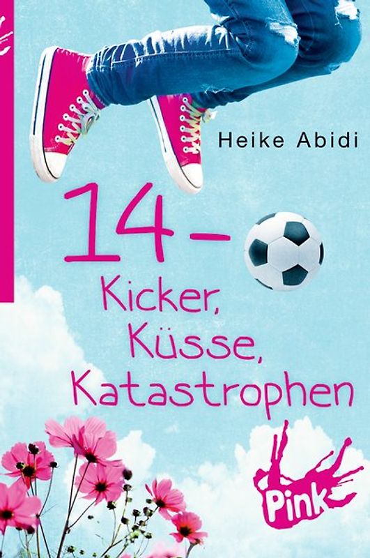 14 - Kicker, Küsse, Katastrophen