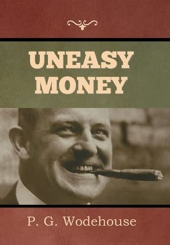Uneasy Money