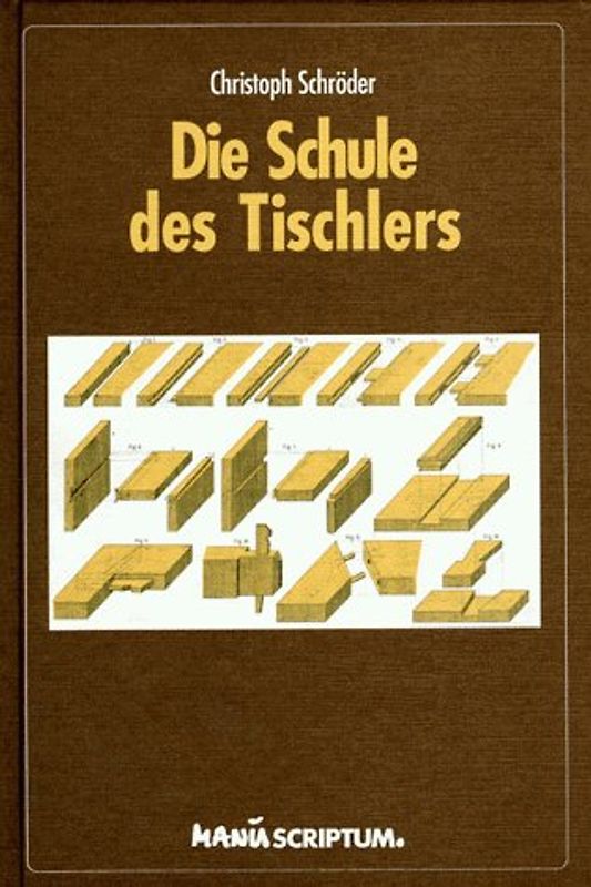Die Schule des Tischlers