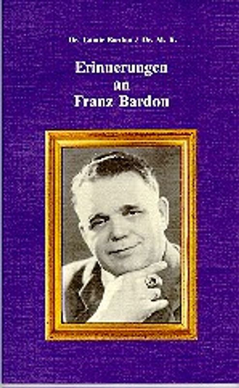 Erinnerungen an Franz Bardon