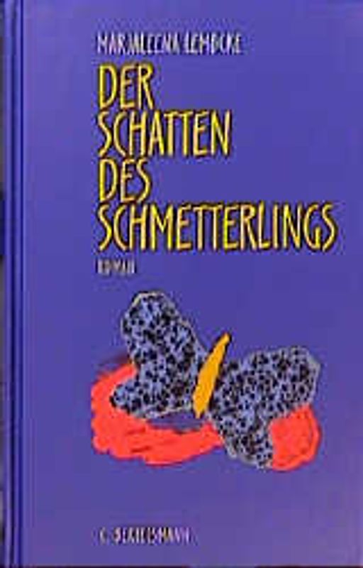 Der Schatten des Schmetterlings. Ab 12 Jahren