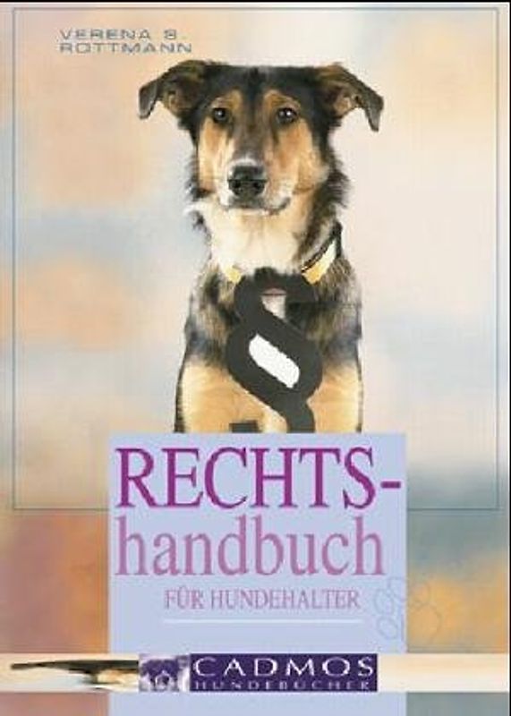 Rechtshandbuch für Hundehalter