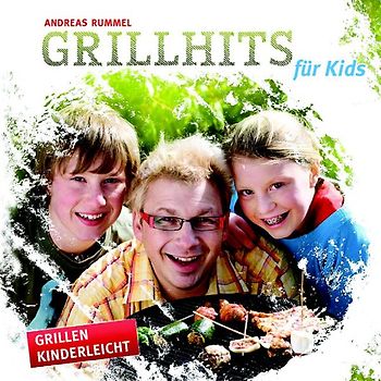 Grillhits für Kids