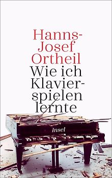 Wie ich Klavierspielen lernte