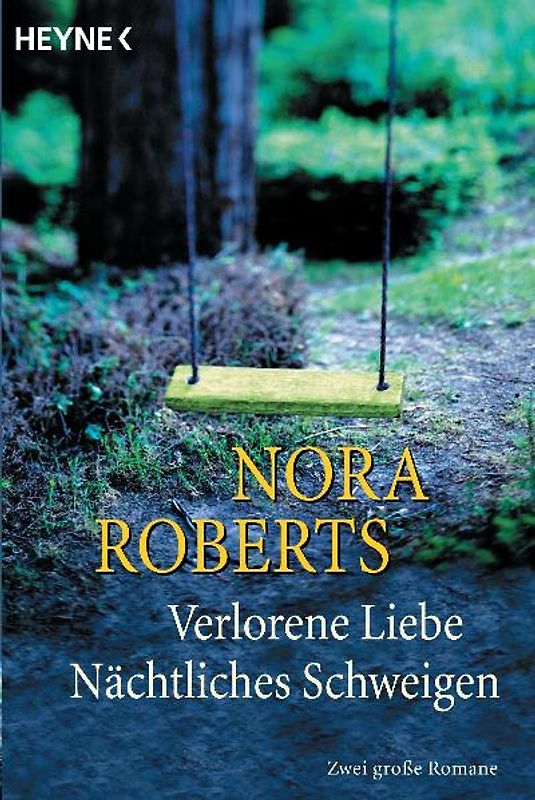 Verlorene Liebe/ Nächtliches Schweigen