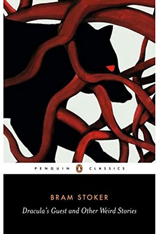 Dracula's Guest and Other Weird Tales (Penguin Classics)