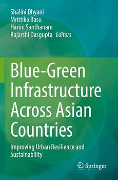 Blue-Green Infrastructure Across Asian Countries