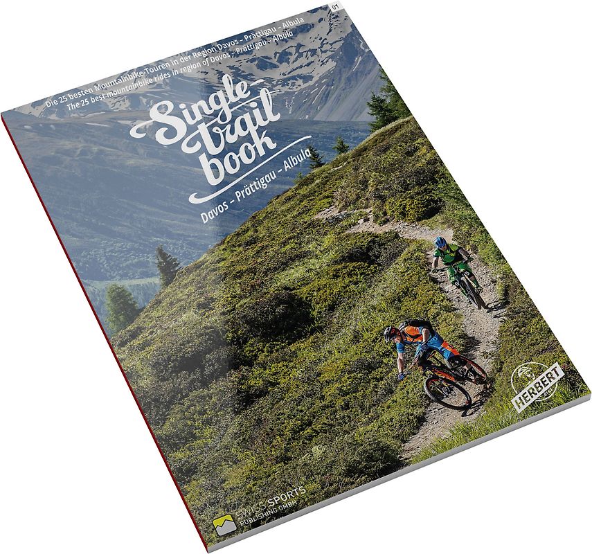 Singletrail Book 01: Davos - Prättigau - Albula