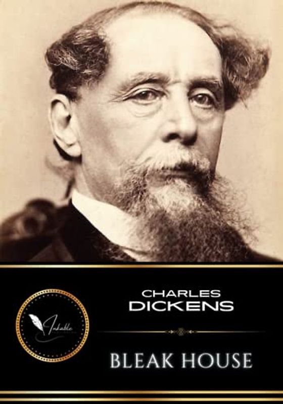 Bleak House: The Classic Literary Fiction (Annotated)