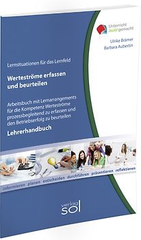 Lernfeld: Werteströme erfassen und beurteilen - Lehrerhandbuch