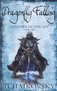 Dragonfly Falling (Shadows of the Apt)