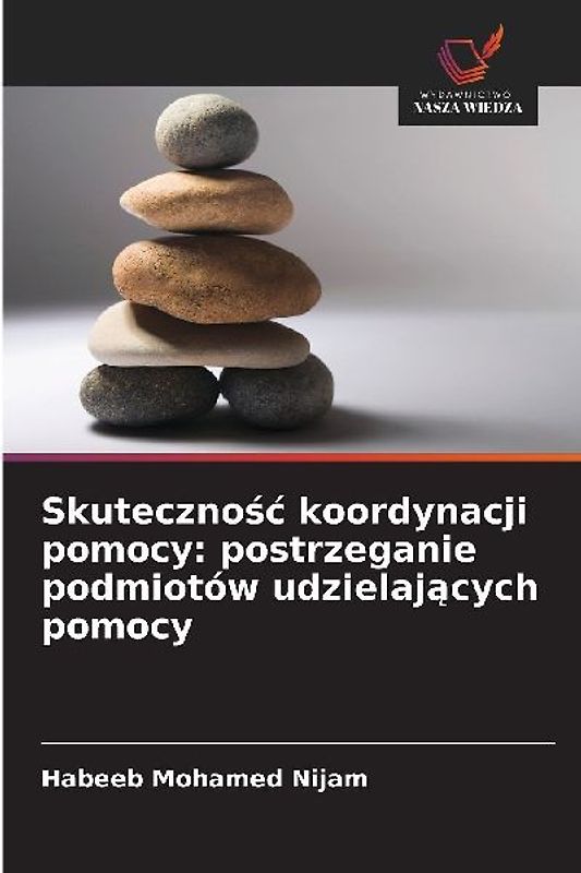 Skuteczno¿¿ koordynacji pomocy: postrzeganie podmiotów udzielaj¿cych pomocy