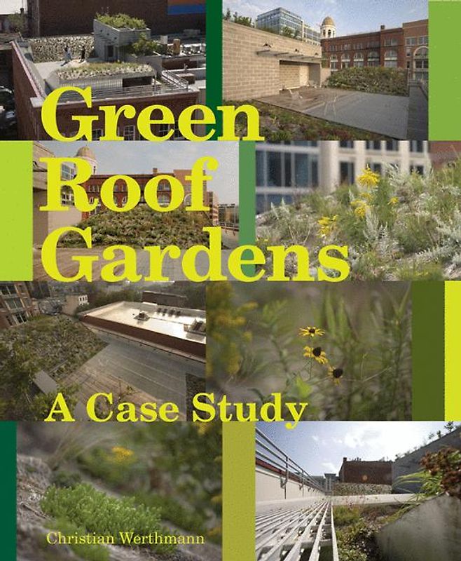 Green Roof - A Case Study