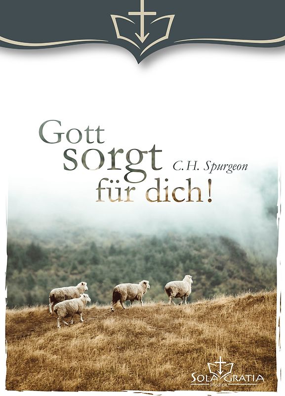 Gott sorgt für dich!
