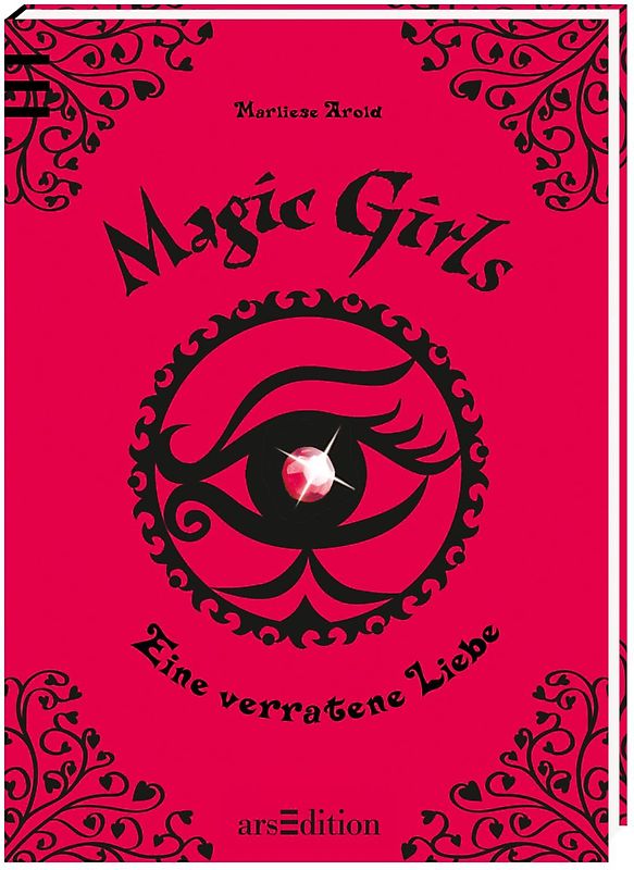 Magic Girls - Eine verratene Liebe